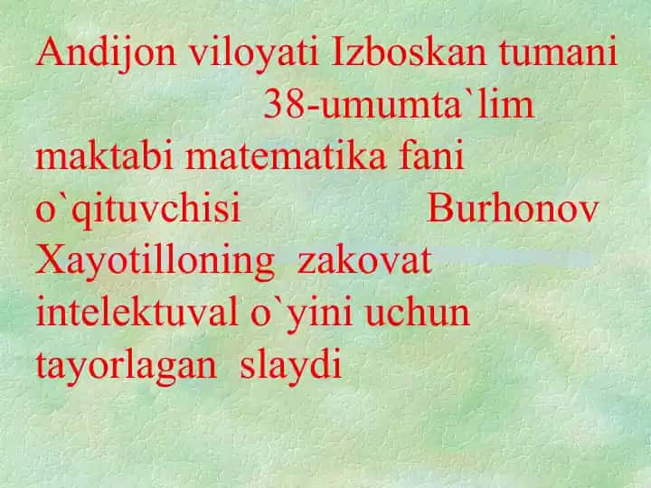 Burhonov Xayotilloning zakovat intelektuval o`yini