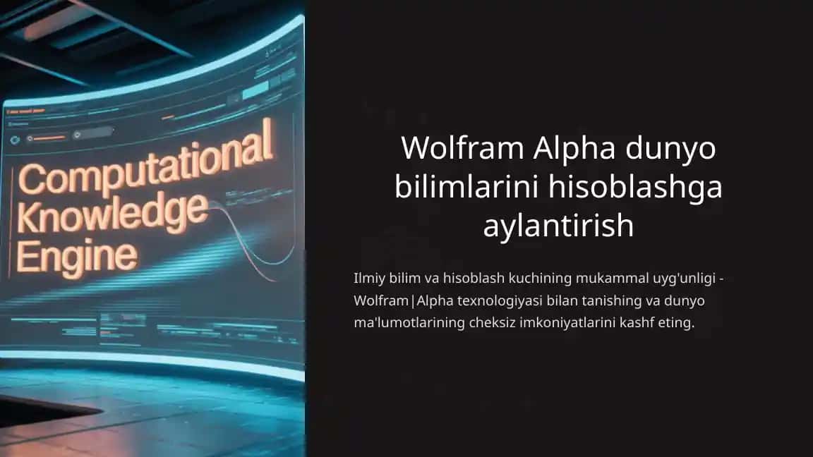 Wolfram Alpha dunyo bilimlarini hisoblashga aylantirish