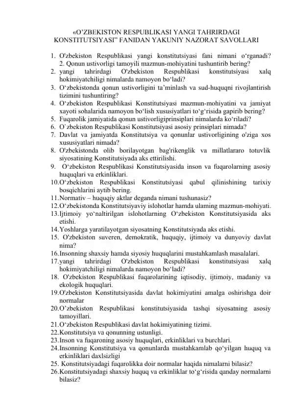 O‘zbekiston Respublikasi Konstitutsiyasi fanidan yakuniy nazorat savollari