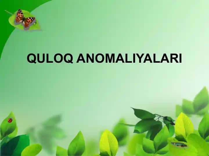 Quloq Anomaliyalari