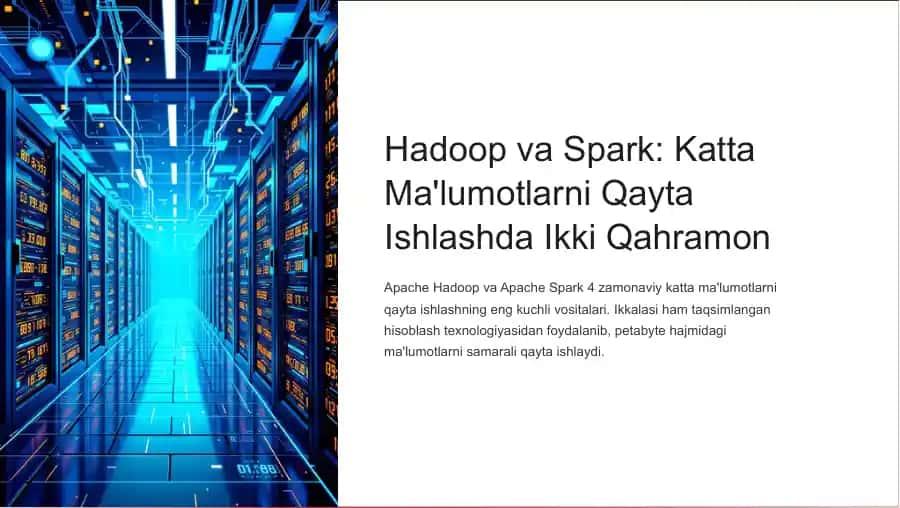 Apache Hadoop va Apache Spark