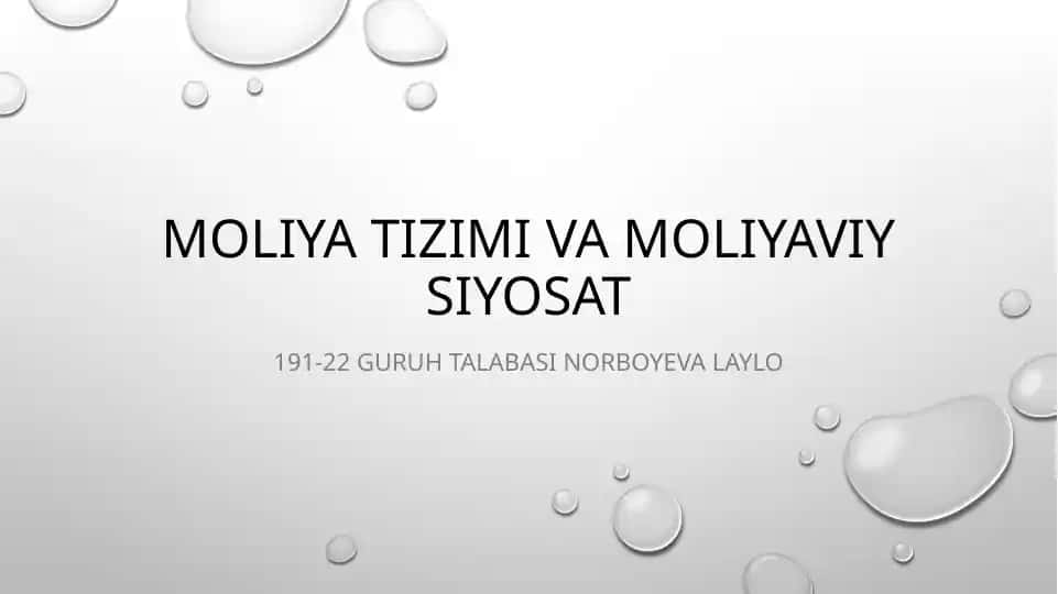 Moliya tizimi va moliyaviy siyosat