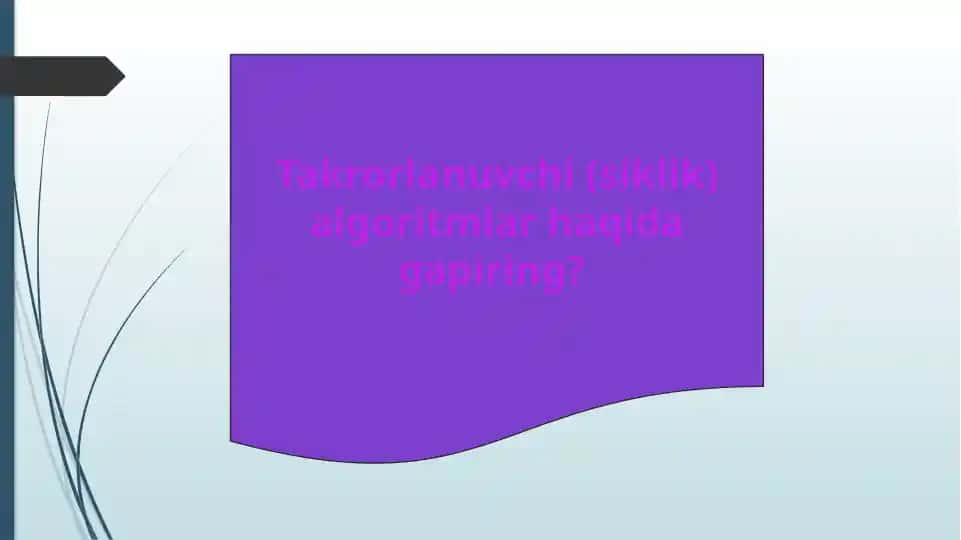 Takrorlanuvchi (siklik) algoritmlar
