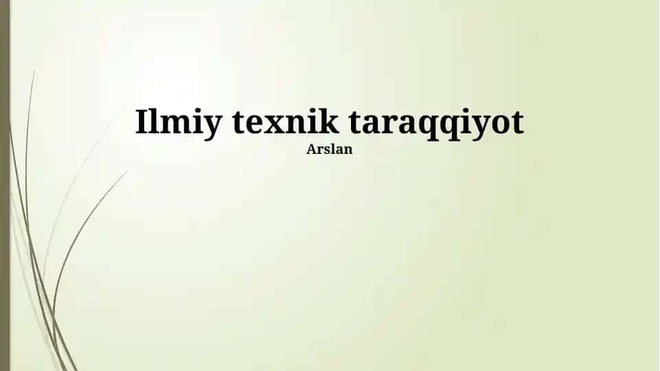 Ilmiy-texnologik taraqqiyot