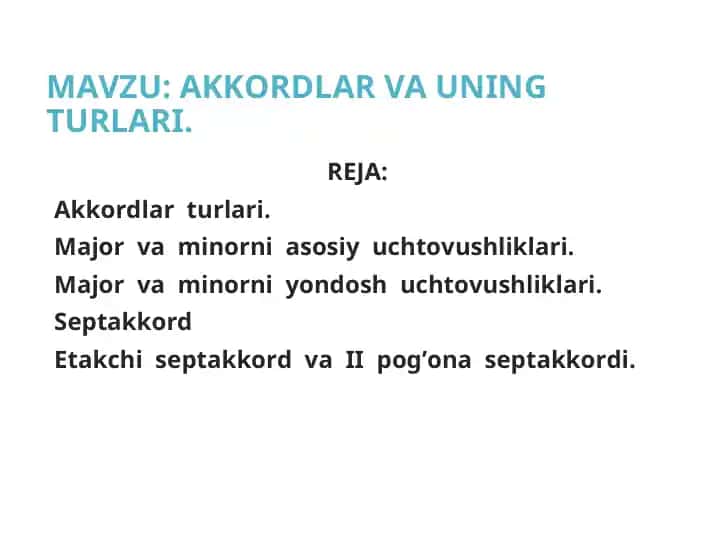 Akkordlar va ularning turlari