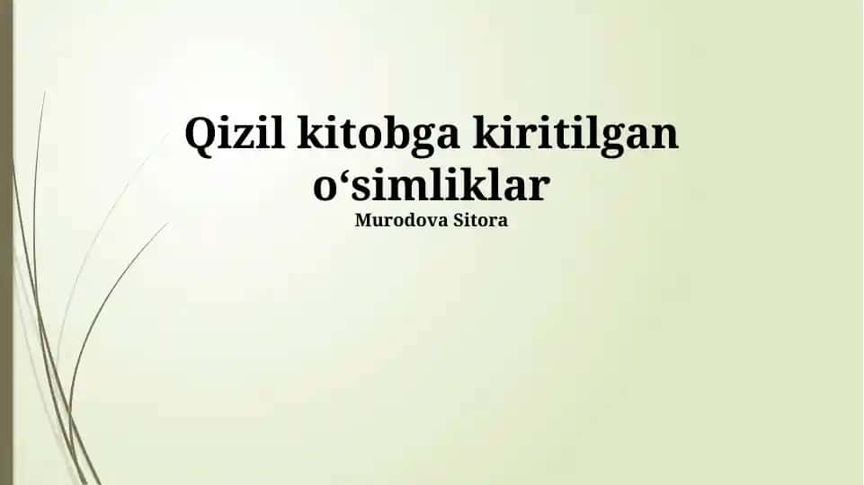 Qizil kitobga kiritilgan o'simliklar