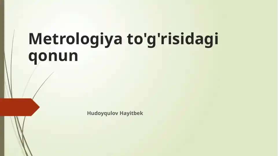 Metrologiya to'g'risidagi qonun