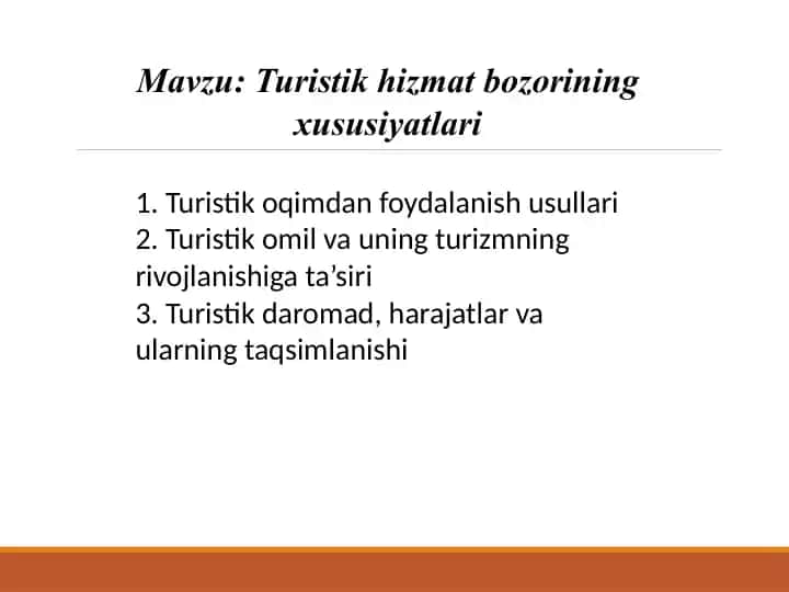 Turistik hizmat bozorining xususiyatlari