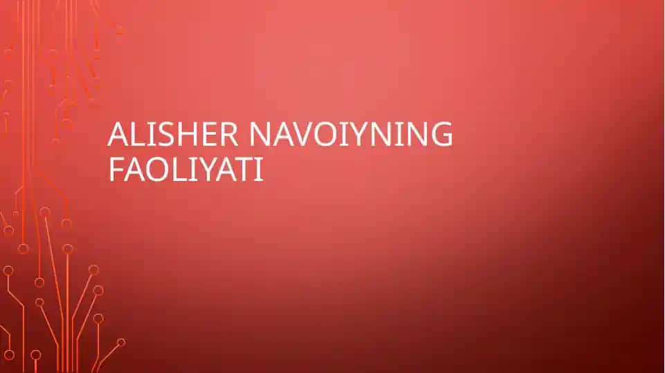 Alisher Navoiyning faoliyati