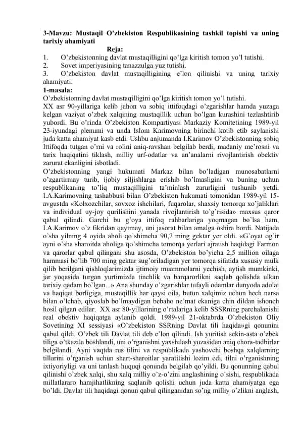 Mustaqil O’zbekiston Respublikasining tashkil topishi va uning tarixiy ahamiyati