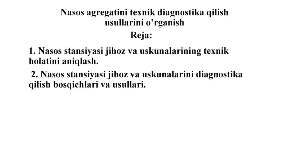 Nasos agregatini texnik diagnostika qilish usullari