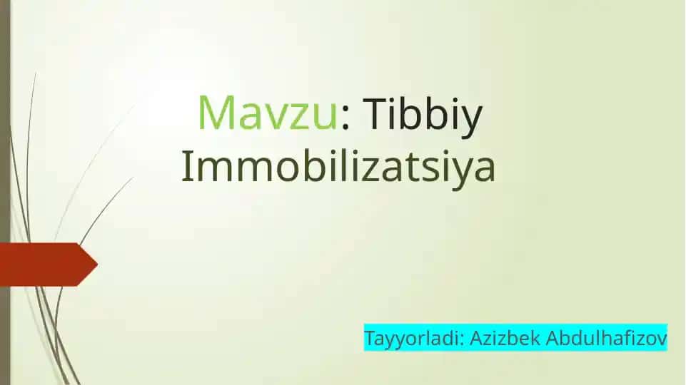 Tibbiy Immobilizatsiya