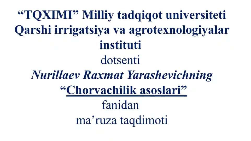Chorvachilik asoslari ma’ruza taqdimoti