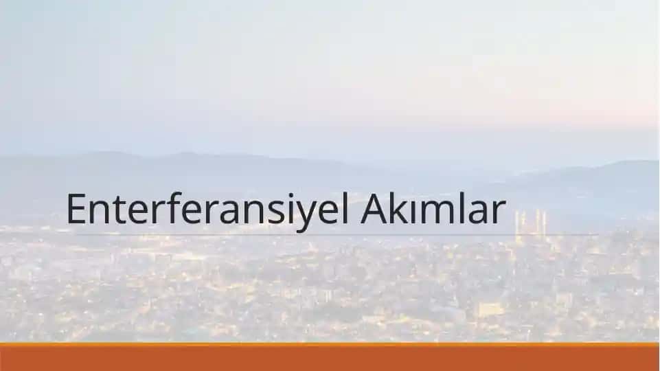 Enterferansiyel Akımlar
