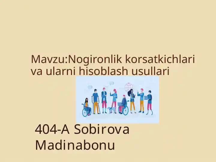 Nogironlik korsatkichlari va ularni hisoblash usullari