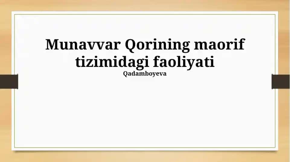 Munavvar Qorining maorif tizimidagi faoliyati