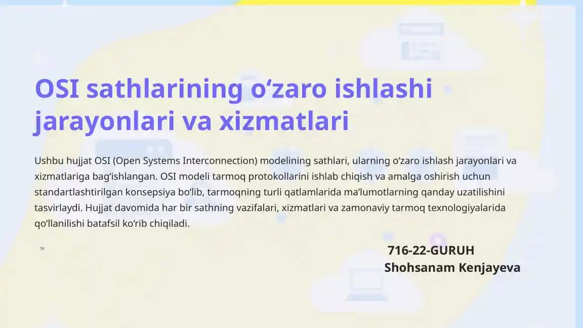 OSI sathlarining o‘zaro ishlashi jarayonlari va xizmatlari