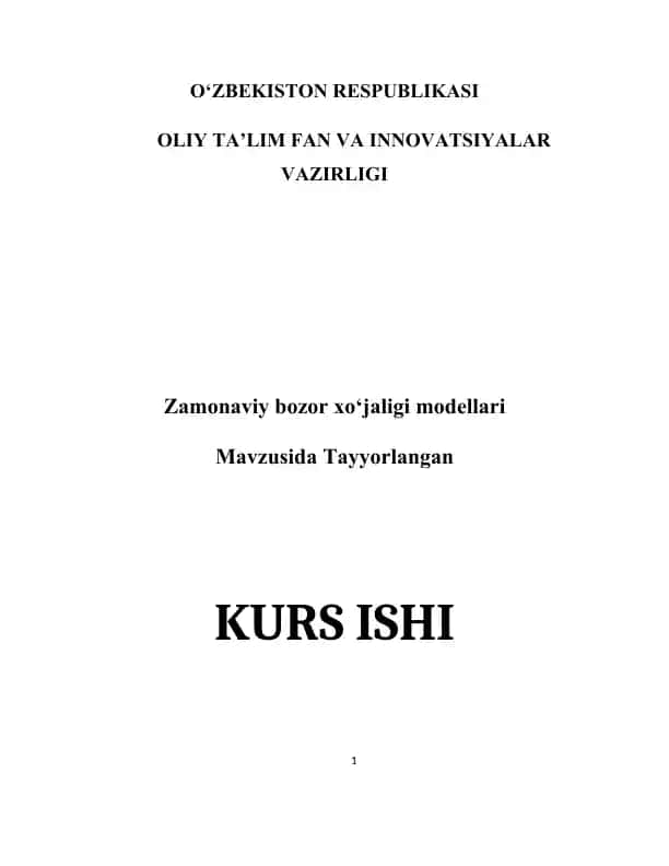 Zamonaviy bozor xo‘jaligi modellari