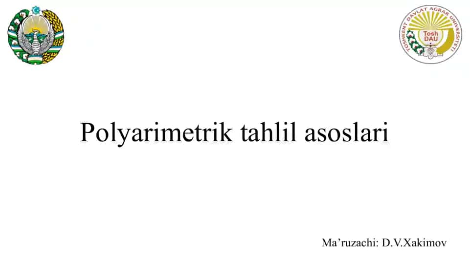 Polyarimetrik tahlil asoslari