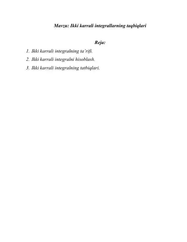 Ikki karrali integrallarning taqbiqlari