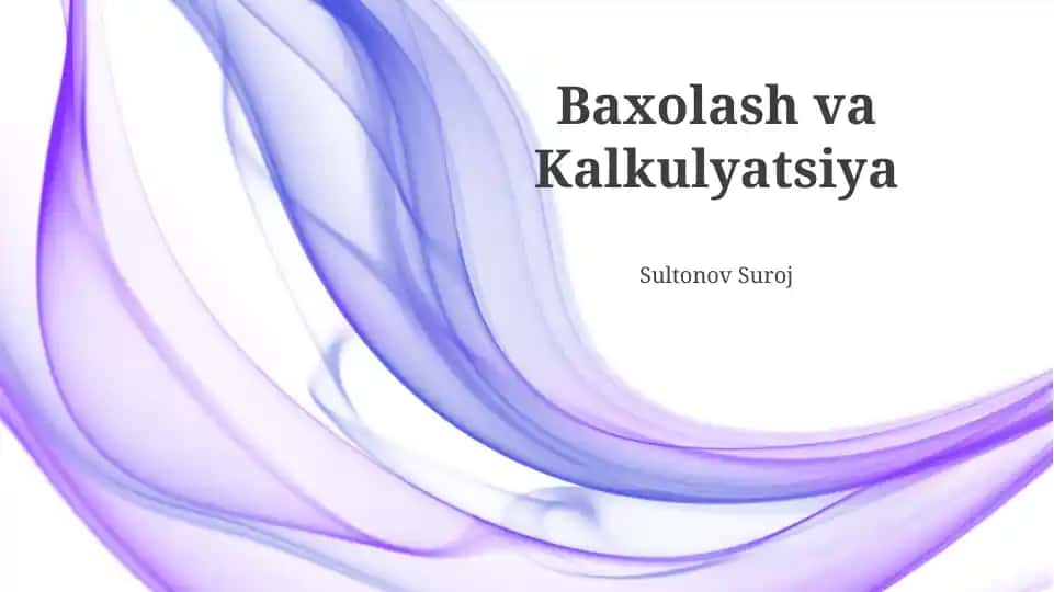Baxolash va Kalkulyatsiya
