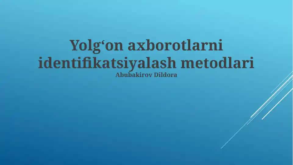 Yolgʻon axborotlarni identifikatsiyalash metodlari