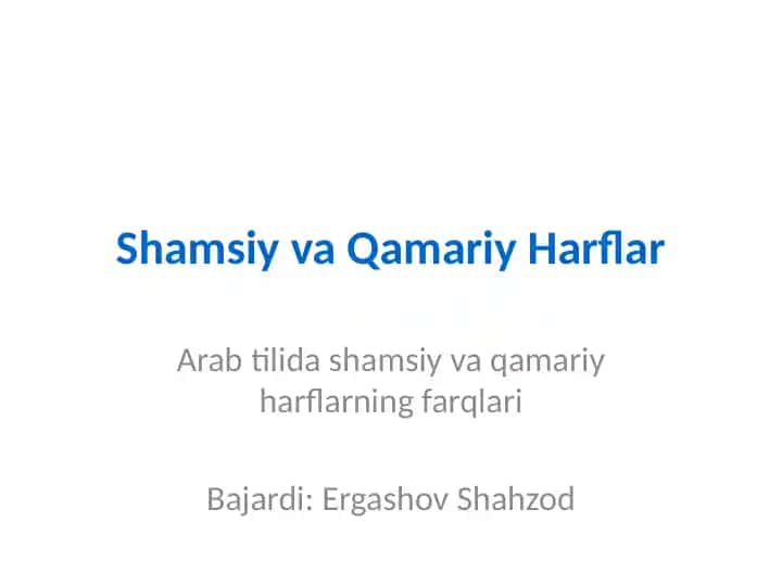 Shamsiy va Qamariy Harflar