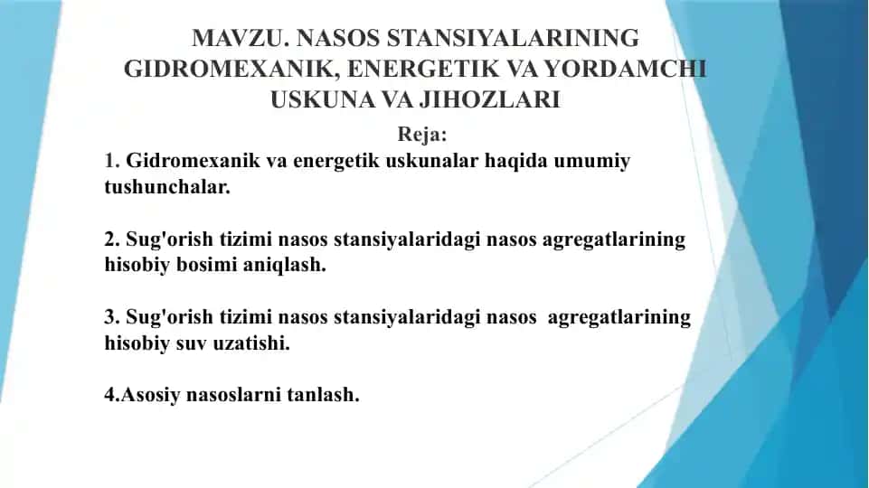 Gidromexanik va energetik uskunalar haqida umumiy tushunchalar