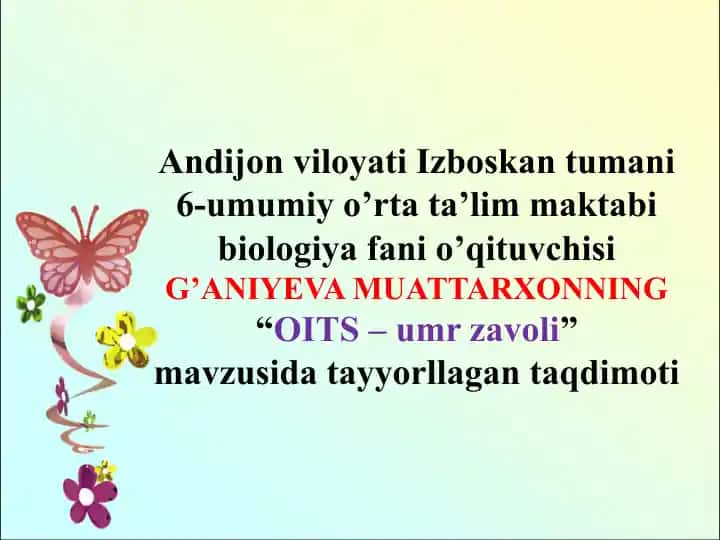 OITS (orttirilgan immunitet tanqisligi sindromi)