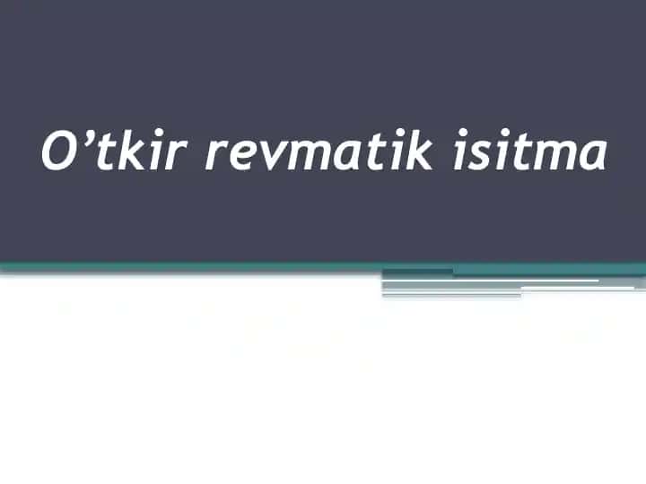 O’tkirrevmatikisitma