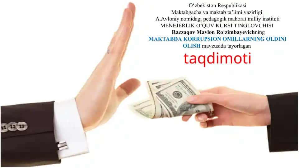 MAKTABDA KORRUPSION OMMILLARNING OLDINI OLISH