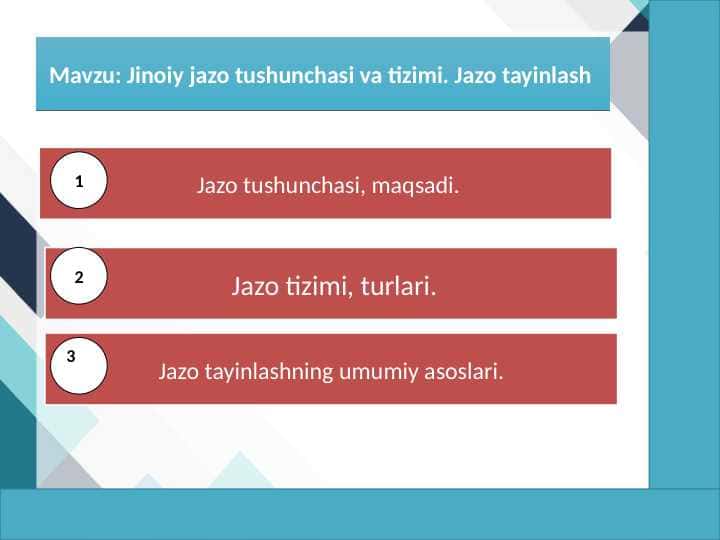 Jinoiy jazo tushunchasi va tizimi. Jazo tayinlash
