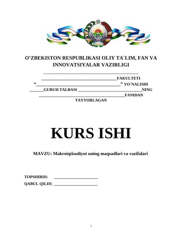 Makroiqtisodiyot uning maqsadlari va vazifalari