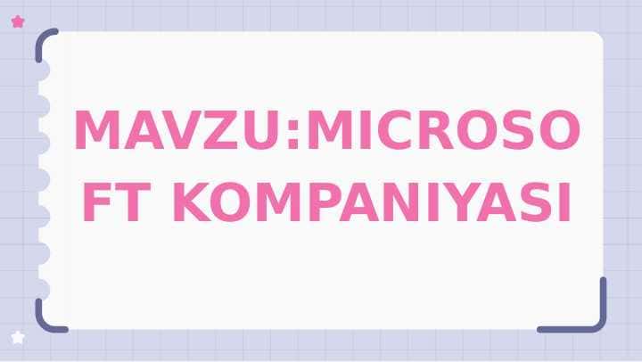 MICROSOFT KOMPANIYASI