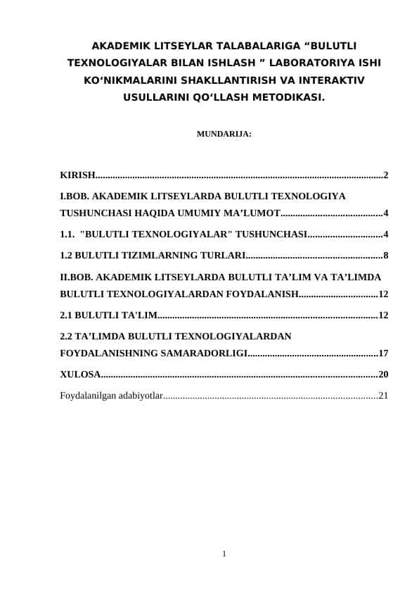 AKADEMIK LITSEYLAR TALABALARIGA “BULUTLI TEXNOLOGIYALAR BILAN ISHLASH ” LABORATORIYA ISHI KO‘NIKMALARINI SHAKLLANTIRISH VA INTERAKTIV USULLARINI QO‘LLASH METODIKASI