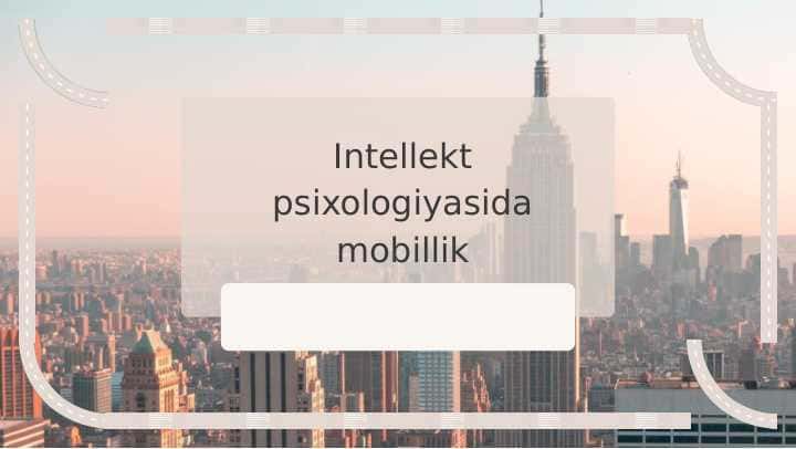 Intellekt psixologiyasida mobillik
