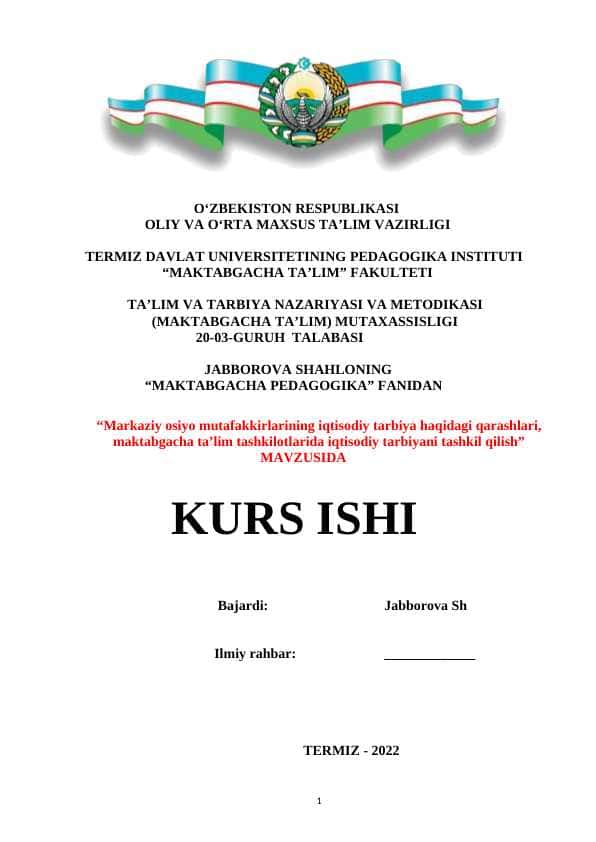 Markaziy osiyo mutafakkirlarining iqtisodiy tarbiya haqidagi qarashlari, maktabgacha ta’lim tashkilotlarida iqtisodiy tarbiyani tashkil qilish