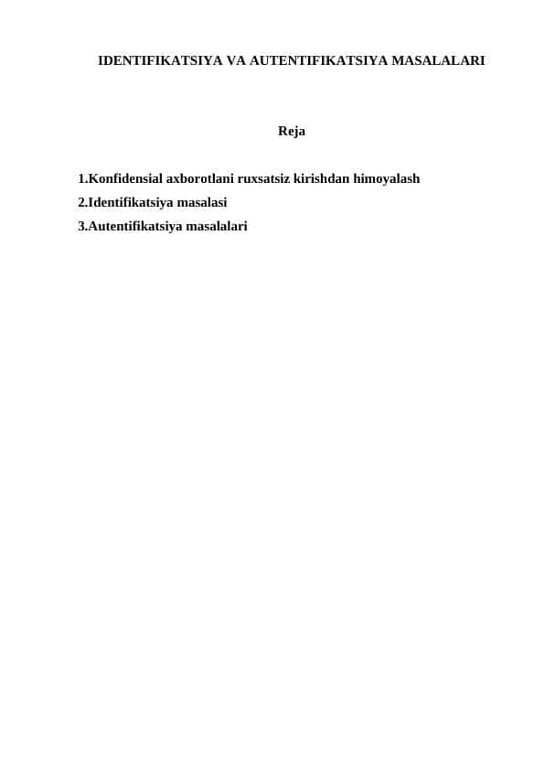 IDENTIFIKATSIYA VA AUTENTIFIKATSIYA MASALALARI