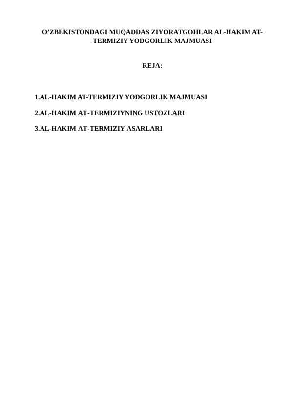 O’ZBEKISTONDAGI MUQADDAS ZIYORATGOHLAR: AL-HAKIM AT-TERMIZIY YODGORLIK MAJMUASI