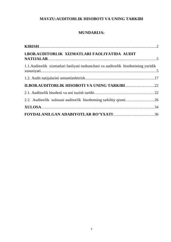 AUDITORLIK HISOBOTI VA UNING TARKIBI