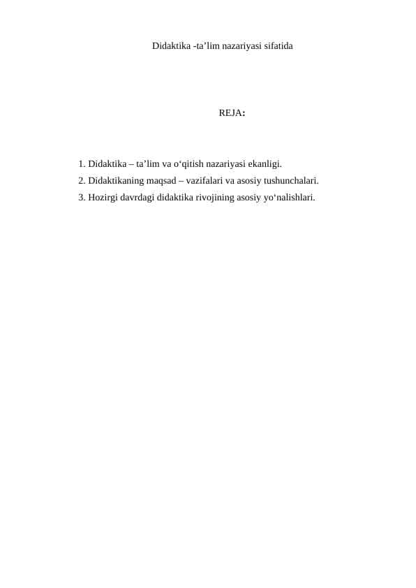 Didaktika -ta’lim nazariyasi sifatida