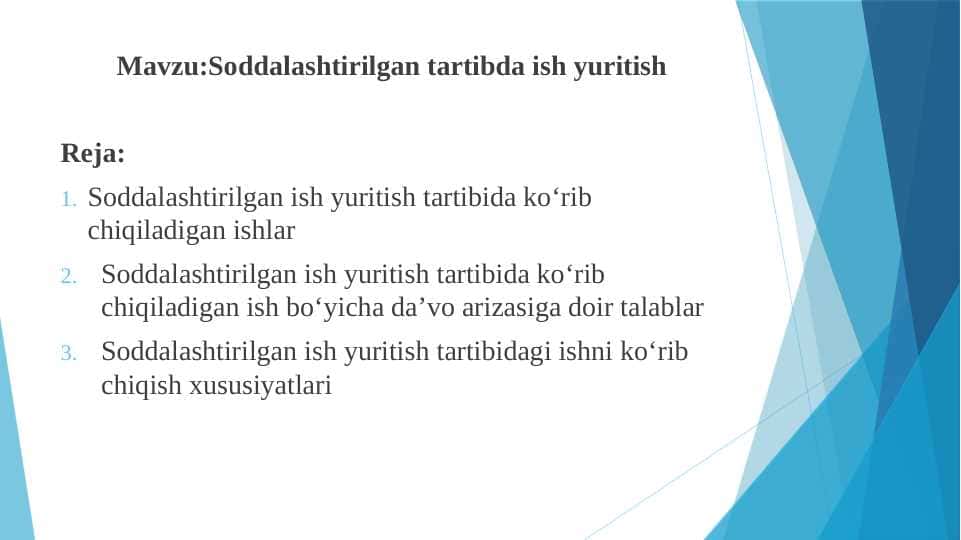 Soddalashtirilgan tartibda ish yuritish