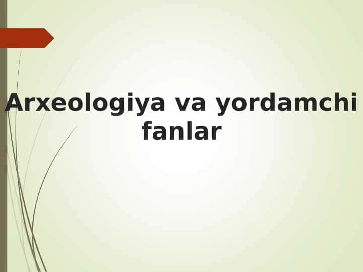 Arxeologiya va yordamchi fanlar 24