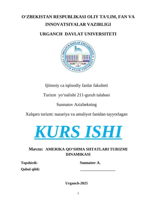 AMERIKA QOʻSHMA SHTATLARI TURIZMI DINAMIKASI AQSH