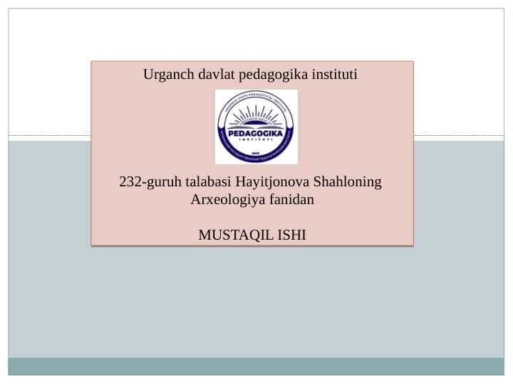 Qadimgi davr madaniyatining o‘ziga xos hususiyati