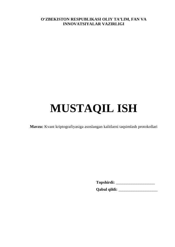 Kvant kriptografiyasiga asoslangan kalitlarni taqsimlash protokollari