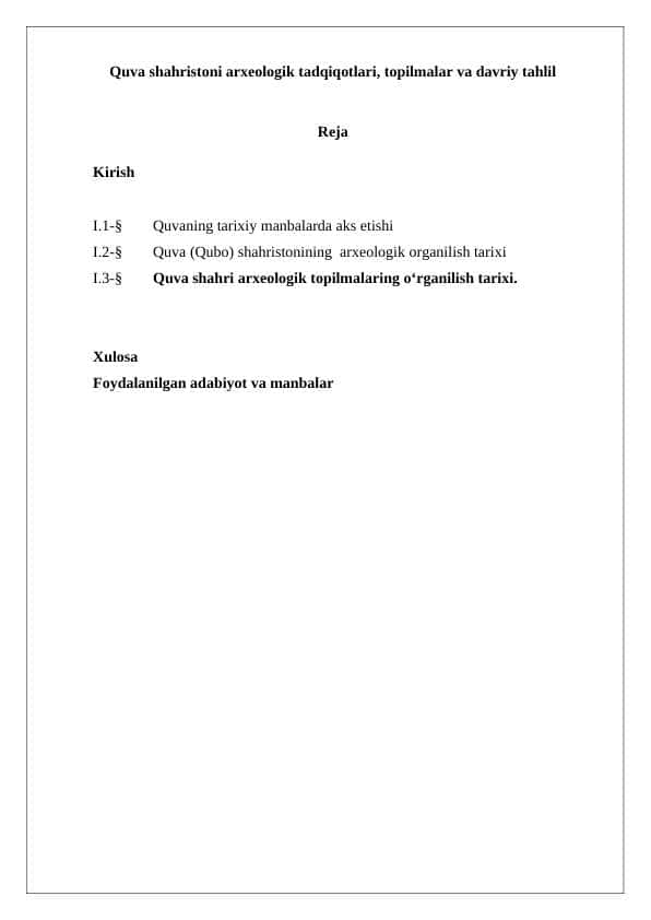 Quva shahristoni arxeologik tadqiqotlari, topilmalar va davriy tahlil