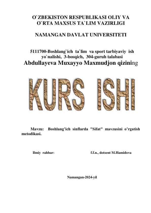 Boshlang’ich sinflarda "Sifat" mavzusini o’rgatish metodikasi