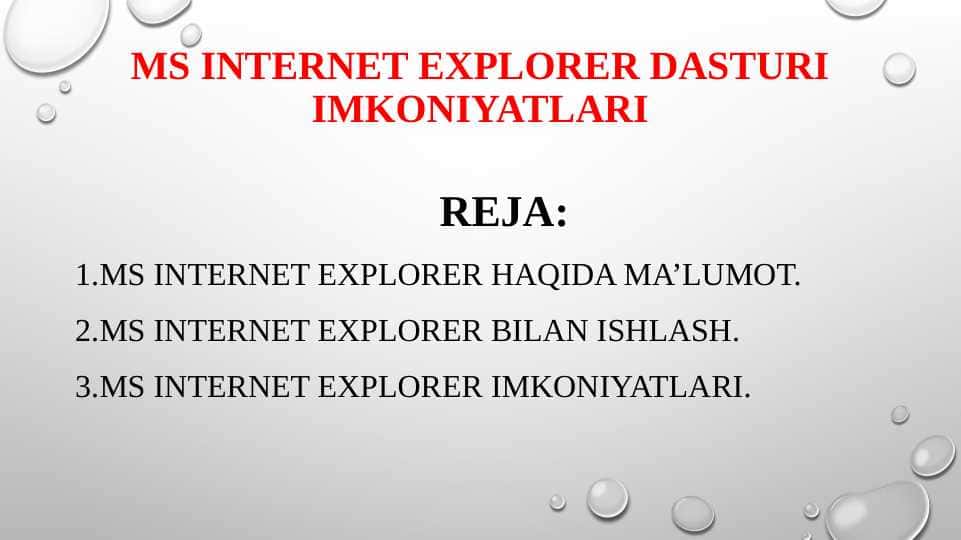 MS Internet Explorer dasturi imkoniyatlari