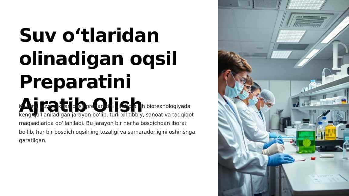 suv o'tlaridan olinadign Oqsil-Preparatini-Ajratib-Olish